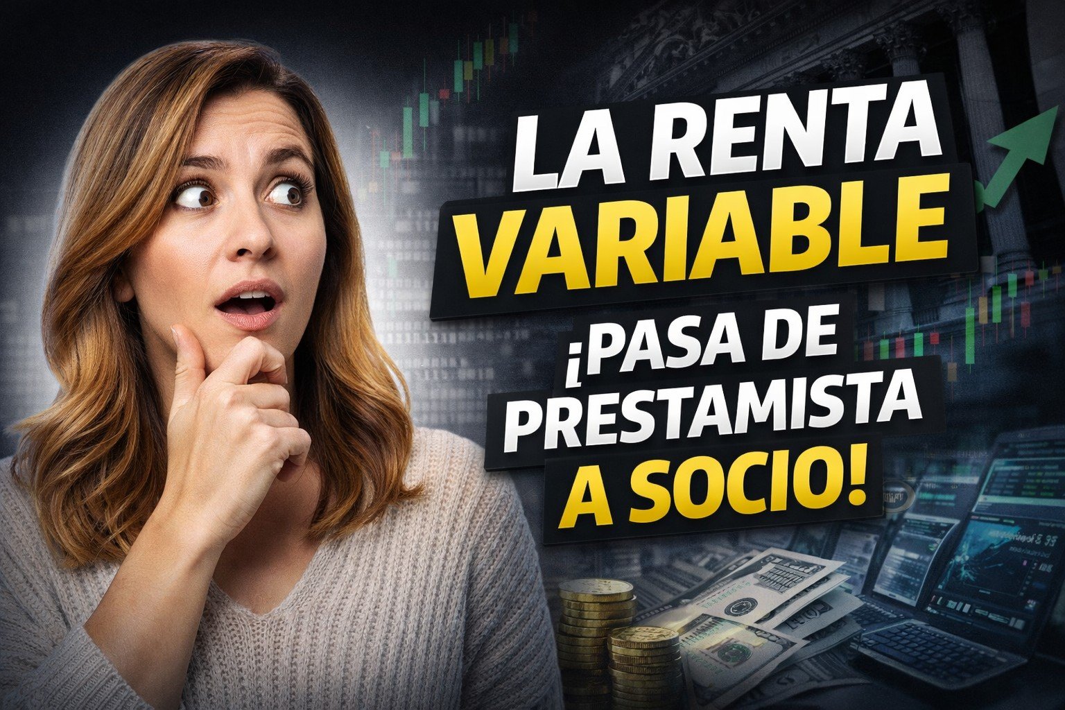 Del Ahorro a la Inversión